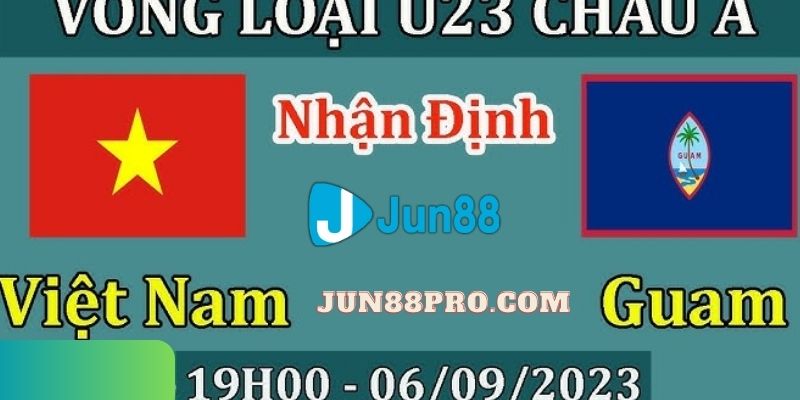 soi kèo U23 Việt Nam vs U23 Guam
