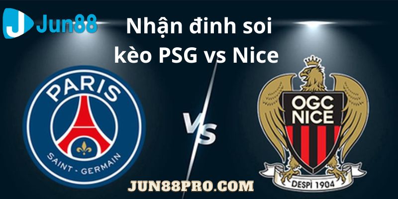 soi kèo PSG vs Nice